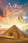 Aster and the Egyptian Mystery