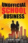 Unofficial School Business