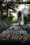 A DAUGHTER'S DIARY
