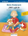 Beim Kinderarzt.Kinderbuch Deutsch-Arabisch