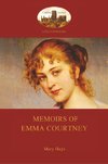 Memoirs of Emma Courtney - an 18th Century Feminist classic (Aziloth Books)