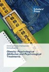 Obesity: Psychological Attributes and Psychological Treatments