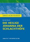 Die heilige Johanna der Schlachthöfe von Bertolt Brecht. Königs Erläuterungen.