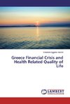 Greece Financial Crisis and Health Related Quality of Life