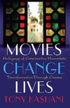 Movies Change Lives