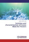 Isolation and characterization of Cassia Alata lnn flowers