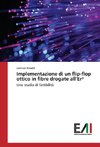 Implementazione di un flip-flop ottico in fibre drogate all'Er³