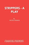 Strippers - A Play
