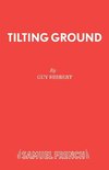 Tilting Ground