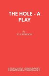 The Hole - A Play