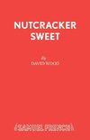 Nutcracker Sweet