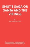 Smut's Saga or Santa and the Vikings