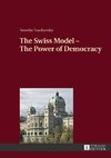 The Swiss Model - The Power of Democracy
