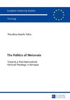 The Politics of Metanoia