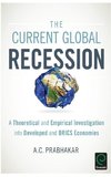 The Current Global Recession