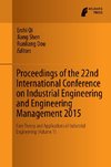 Proceedings of the 22nd International Conference on Industrial Engineering and Engineering Management 2015