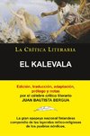 El Kalevala; Colección La Crítica Literaria por el célebre crítico literario Juan Bautista Bergua, Ediciones Ibéricas