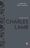 SELECTED ESSAYS BY CHARLES LAMB