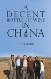 A Decent Bottle of Wine in China