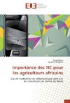 Importance des TIC pour les agriculteurs africains