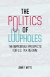 The Politics of Loopholes