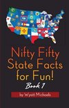 NIFTY 50 STATE FACTS FOR FUN B
