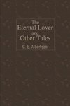 The Eternal Lover and Other Tales