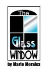 The Glass Window