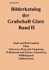 Bilderkatalog der Grafschaft Glatz Band II