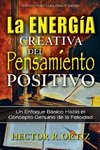Creative Energy of Positive Thinking, The