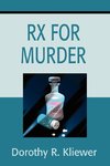 RX for Murder