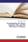 Investigating the Nexus between CAL and FDI Behaviour in Nigeria