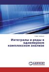 Integraly i rqdy w odnomernom komplexnom analize