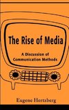 The Rise of Media