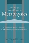 Two Essays on the Origins of Metaphysics