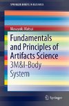 Fundamentals and Principles of Artifacts Science