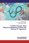 Cardiovascular And Neuromodulatory Effects Of Purine P1 Agonists