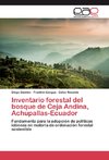 Inventario forestal del bosque de Ceja Andina, Achupallas-Ecuador