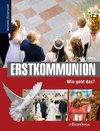 Erstkommunion - Wie geht das?