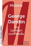 George Dandin (grands caractères)