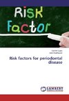 Risk factors for periodontal disease