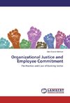 Organizational Justice and Employee Commitment