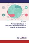 Professional Use of Electronic Communication Media in Education