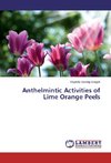 Anthelmintic Activities of Lime Orange Peels