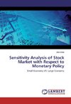 Sensitivity Analysis of Stock Market with Respect to Monetary Policy
