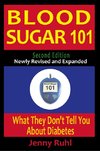 Blood Sugar 101