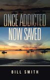 Once Addicted Now Saved