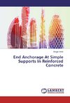 End Anchorage At Simple Supports In Reinforced Concrete
