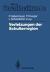 Verletzungen der Schulterregion