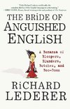The Bride of Anguished English